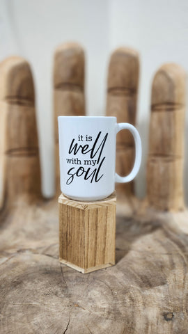 It Is Well With My Soul Mug