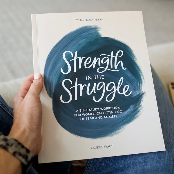 Strength In The Struggle Workbook