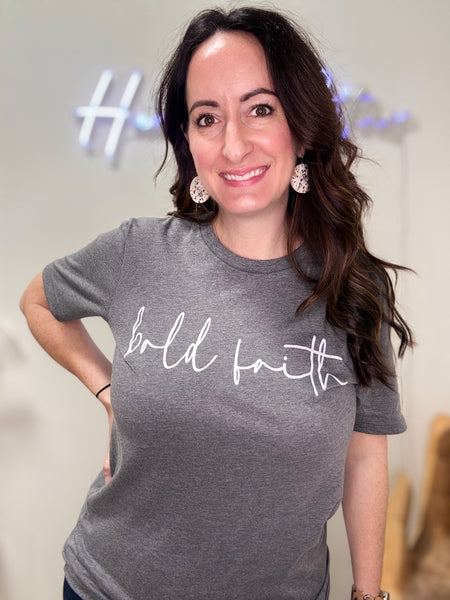 “Bold Faith” Gray Tee