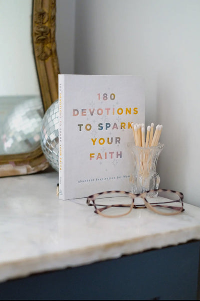Devotions To Spark Your Faith